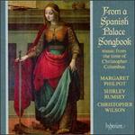 From a Spanish Palace Songbook