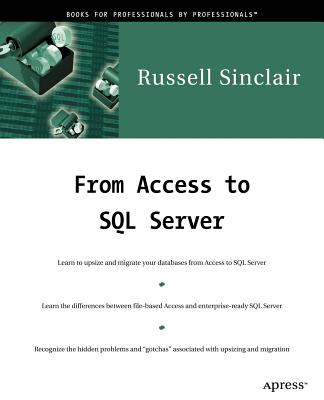 From Access to SQL Server - Sinclair, Russell