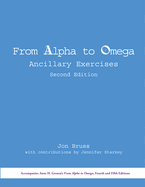 From Alpha to Omega: Ancillary Exercises