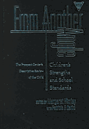 From Another Angle: Children's Strengths and School Standards