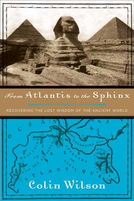 From Atlantis to the Sphinx - Wilson, Colin