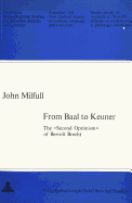 From Baal to Keuner / The �Second Optimism? of Bertolt Brecht