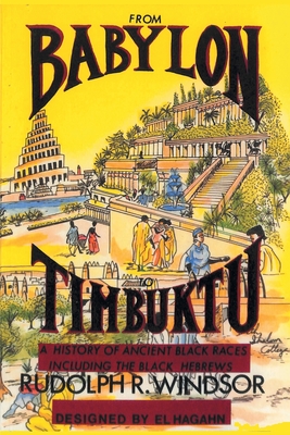 From Babylon to Timbuktu - Windsor, Rudolph R