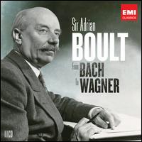 From Bach to Wagner - Adrian Boult (conductor)