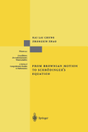 From Brownian Motion to Schrodinger's Equation