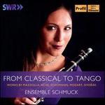 From Classical to Tango