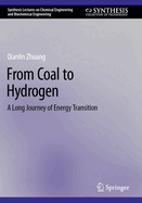 From Coal to Hydrogen: A Long Journey of Energy Transition