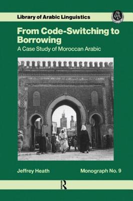 From Code Switching To Borrowing - Heath, Jeffrey