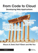 From Code to Cloud: Developing Web Applications