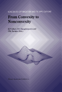 From Convexity to Nonconvexity