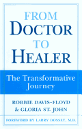 From Doctor to Healer: The Transformative Journey