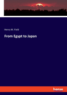 From Egypt to Japan