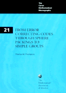 From Error-Correcting Codes Through Sphere Packings to Simple Groups