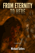 From eternity to here