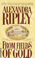 From Fields of Gold
