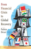 From Financial Crisis to Global Recovery