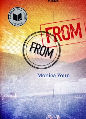 From from: Poems - Youn, Monica