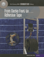 From Gecko Feet to Adhesive Tape