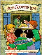 From God with Love: The World's Favorite Story