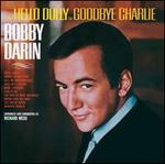 From Hello Dolly to Goodbye Charlie/Venice Blue