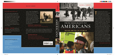 From Immigrants to Americans: The Rise and Fall of Fitting in