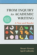 From Inquiry to Academic Writing: A Text and Reader