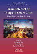 From Internet of Things to Smart Cities: Enabling Technologies