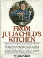 From Julia Child's Kitchen