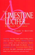 From Limestone to Lucifer . . .: Answers to Questions (Cw 349)