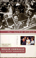 From Love Field: Our Final Hours with President John F. Kennedy