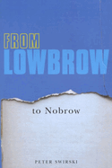 From Lowbrow to Nobrow
