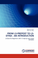 From Ls-Prepost to Ls-Dyna: An Introduction