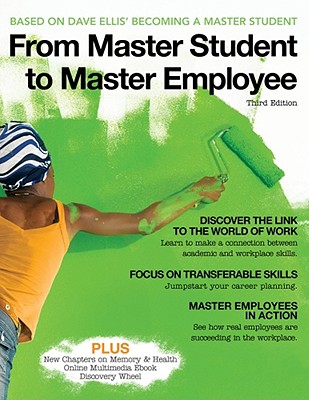 From Master Student to Master Employee - Toft, Doug (Editor), and Ellis, Dave (Original Author)