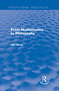 From Mathematics to Philosophy (Routledge Revivals)