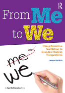 From Me to We: Using Narrative Nonfiction to Broaden Student Perspectives