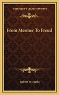 From Mesmer to Freud