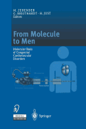 From Molecule to Men: Molecular Basis of Congenital Cardiovascular Disorders