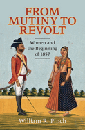 From Mutiny to Revolt