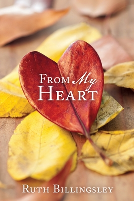 From My Heart - Billingsley, Ruth