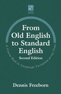 From Old English to Standard English