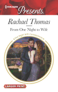 From One Night to Wife