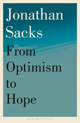 From Optimism to Hope - Sacks, Jonathan, Sir