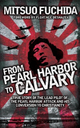 From "Pearl Harbor to Calvary"