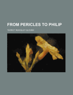 From Pericles to Philip