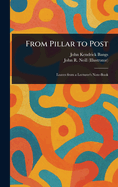 From Pillar to Post