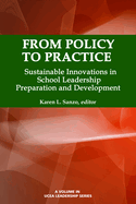 From Policy to Practice: Sustainable Innovations in School Leadership Preparation and Development