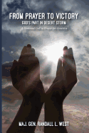 From Prayer to Victory: God's Part in Desert Storm