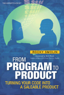 From Program to Product: Turning Your Code Into a Saleable Product