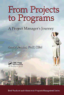 From Projects to Programs: A Project Manager's Journey