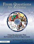 From Questions to Actions: Using Questionnaire Data for Continuous School Improvement